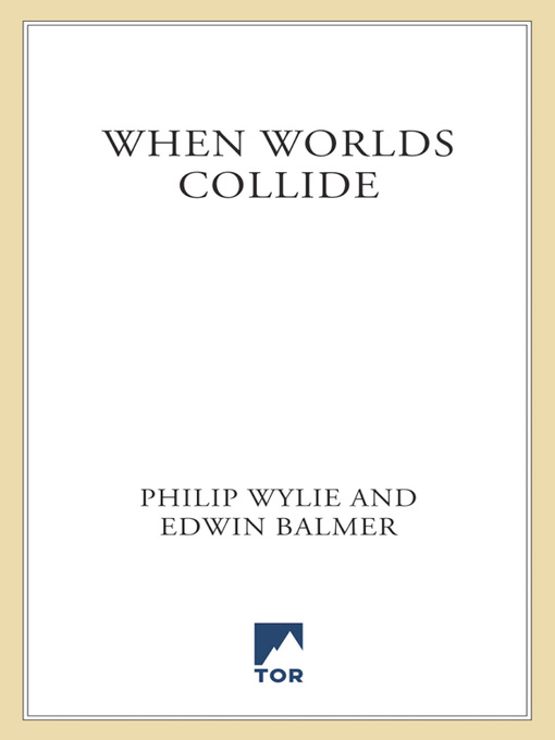 Title details for When Worlds Collide by Philip Wylie - Wait list